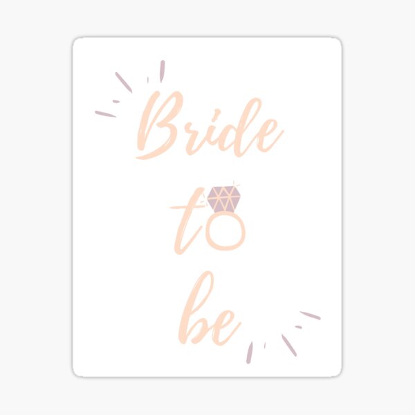 Bride to be Comic (Graphic) Sticker for Sale by Allyoudois