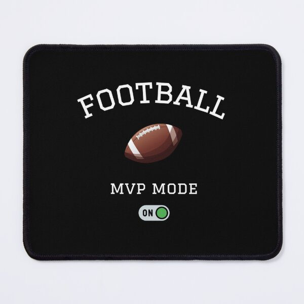 Item preview, Football - MVP Mode ON   designed and sold by Carlos-AU.