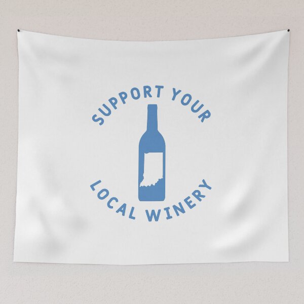 Item preview, Support Your Local Winery Indiana designed and sold by fearcity.