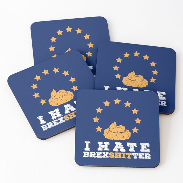 Item preview, I Hate BrexShitter Poop   designed and sold by Carlos-AU.