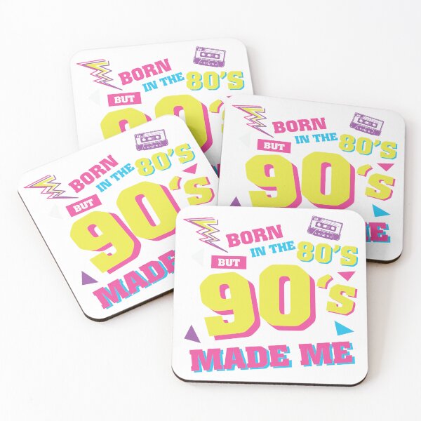 Item preview, Born in the Eighties (80s) but the Nineties (90s) Made Me designed and sold by davidmurtagh.