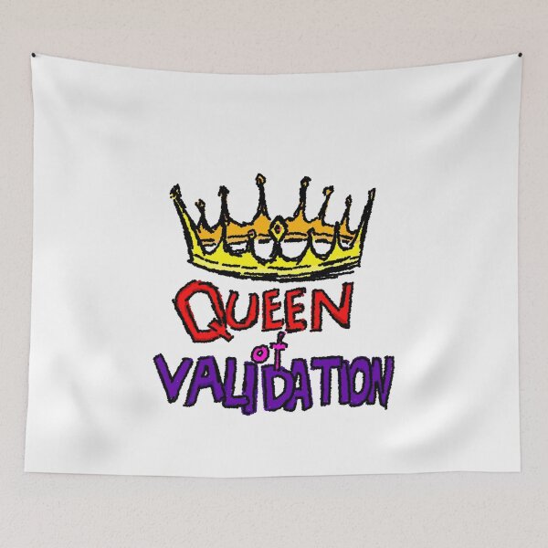 Item preview, Queen of Validation designed and sold by instructor.