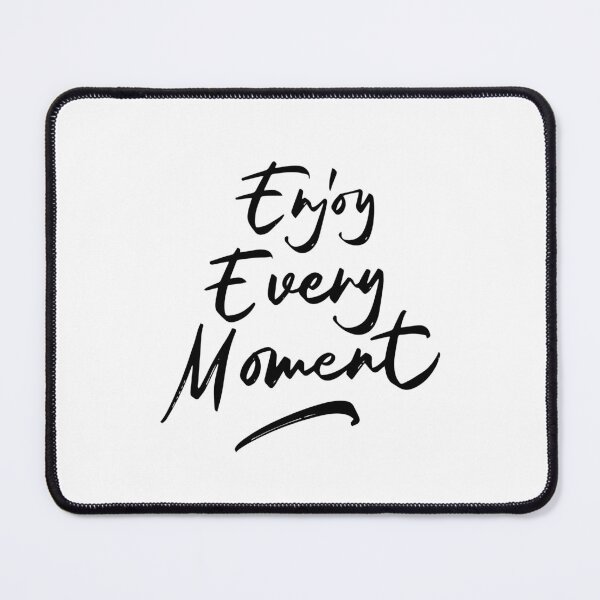 Item preview, Enjoy every moment ! Kind reminder for you ❤️ designed and sold by LaylaTheCurly.