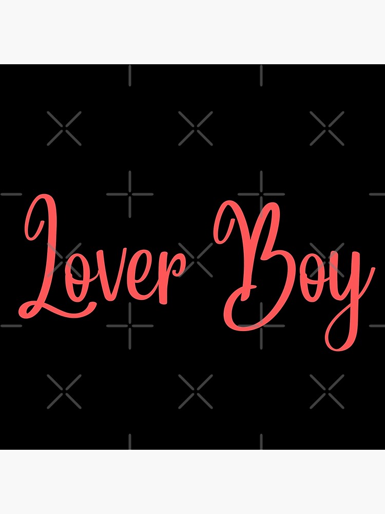 lover-boy-cool-typography-art-print-by-x-trends-redbubble