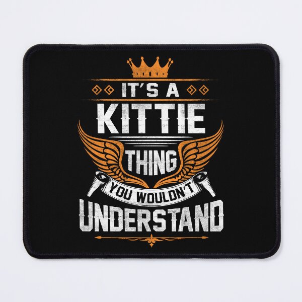 Item preview, Kittie Name T Shirt - Kittie Things Name Gift Item Tee designed and sold by rolandchel.