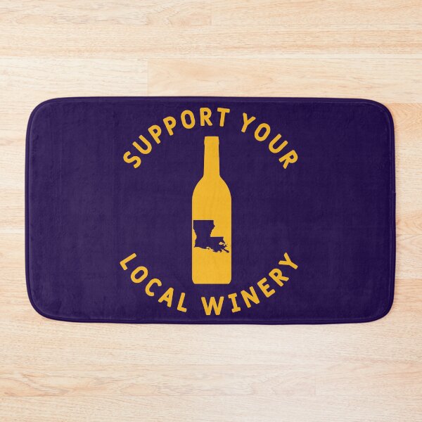 Item preview, Support Your Local Winery Louisiana designed and sold by fearcity.