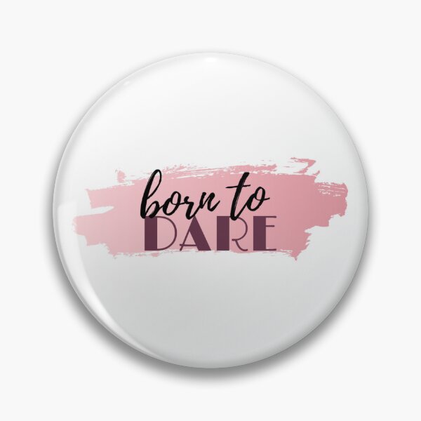 Item preview, Born to Dare designed and sold by behappyshirts.