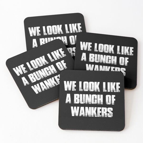 Item preview, We look like a bunch of wankers Cool Typography  designed and sold by X-Trends.