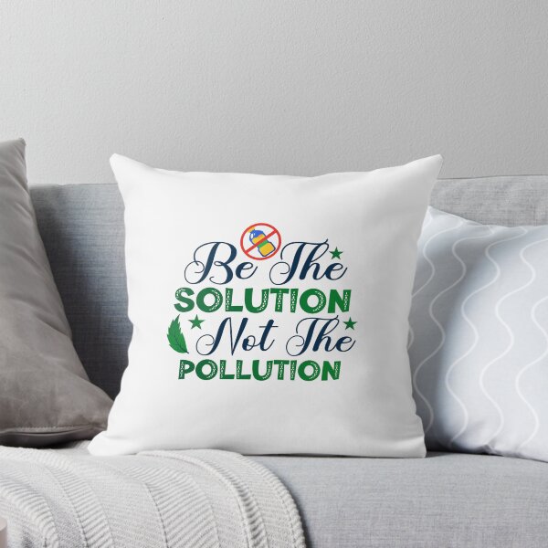 Item preview, Be the Solution, Not the Pollution. It's Time to Say NO to Plastic designed and sold by SpringPetals.
