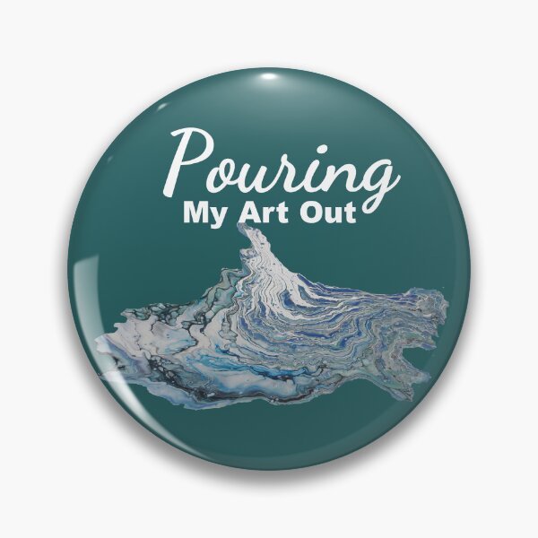 Item preview, Pouring My Art Out - white text designed and sold by Treehouse Art.