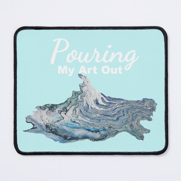 Item preview, Pouring My Art Out - white text designed and sold by Treehouse Art.