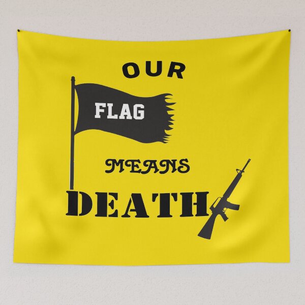 Item preview, Our flag means death designed and sold by atktdesigns.