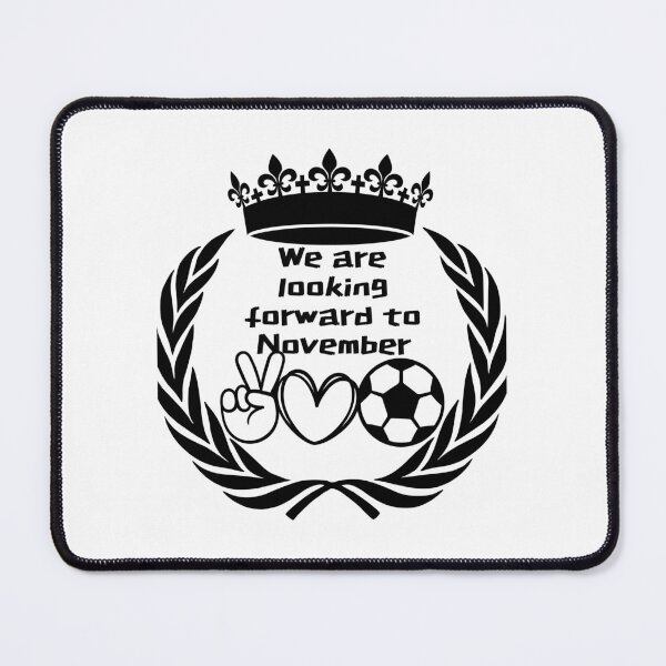 Item preview, We are looking forward to November designed and sold by Scopestor.
