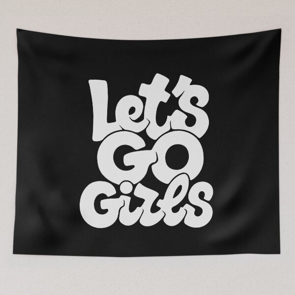 Item preview, Let's Go Girls designed and sold by Zagach Letters.
