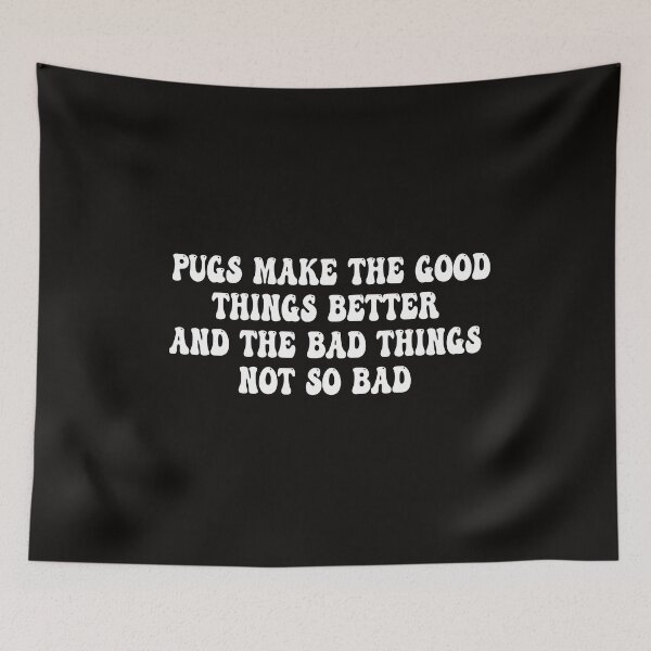 Item preview, Pugs Make Life Beautiful  designed and sold by Pugstuff.