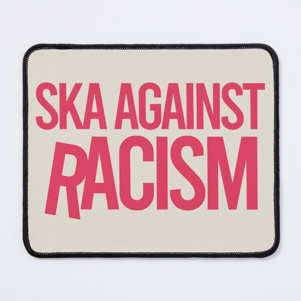 Item preview, Ska Against Racism designed and sold by DovbleTrovble.
