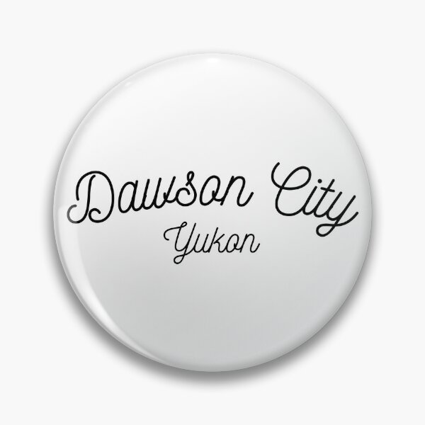 Artikelvorschau, Dawson City, Yukon entworfen und verkauft von ROB604.