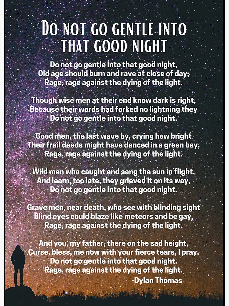 Do Not Go Gentle Into That Good Night Michael Caine "Do not go gentle into that good night" Art Board Print for Sale by