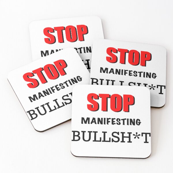 Item preview, STOP Manifesting BS designed and sold by GunnesonJ.
