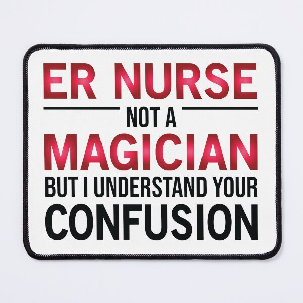 Item preview, Funny ER Nurse Not A Magician designed and sold by woodesigner.
