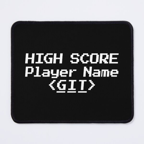 Item preview, HIGH SCORE Player Name GIT designed and sold by redacteddesign.
