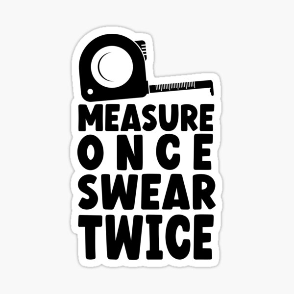 Item preview, Funny Joke Tradesman Gift Carpenter, Chippy, Builder, Electrician, Sparky, Bricklayer.Measure Once Swear Twice  designed and sold by pretty-os.