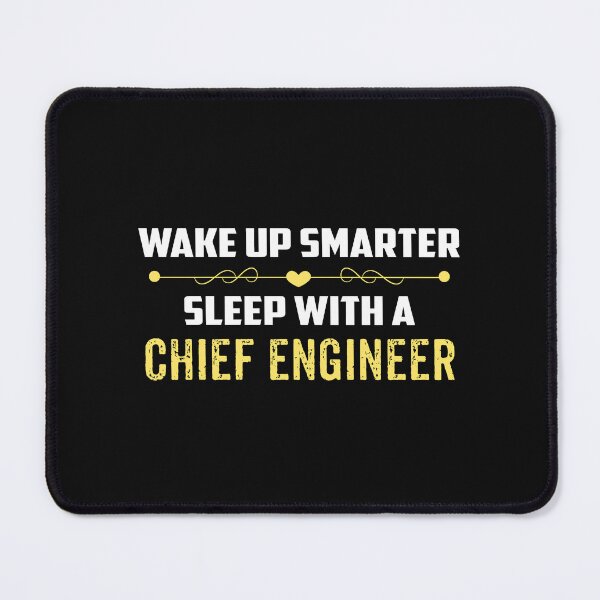 Item preview, Wake Up Smarter Sleep With A CHIEF ENGINEER designed and sold by Just Be Different.