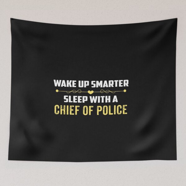 Item preview, Wake Up Smarter Sleep With A CHIEF OF POLICE designed and sold by Just Be Different.