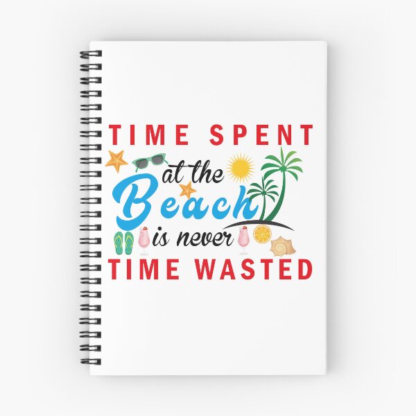 Item preview, Time Spent At The Beach Is Never Time Wasted - Time Spent At The Beach Is Never Time Wasted - Summer vibes designed and sold by mad art.
