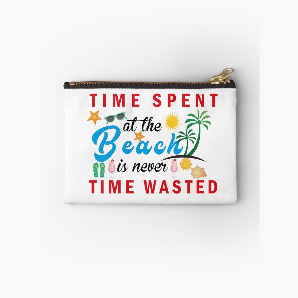 Item preview, Time Spent At The Beach Is Never Time Wasted - Time Spent At The Beach Is Never Time Wasted - Summer vibes designed and sold by mad art.