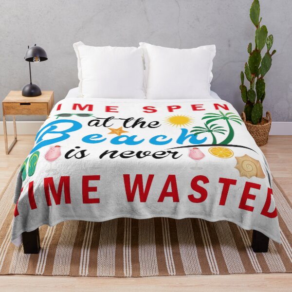 Item preview, Time Spent At The Beach Is Never Time Wasted - Time Spent At The Beach Is Never Time Wasted - Summer vibes designed and sold by mad art.