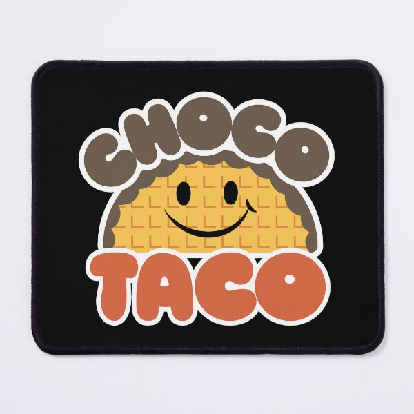 Chocotaco Merch Choco Taco