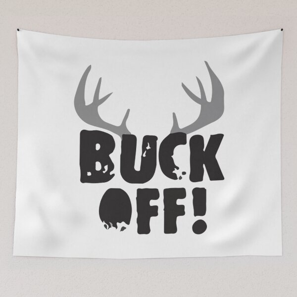Item preview, BUCK OFF - HUNTING designed and sold by mrainstream.