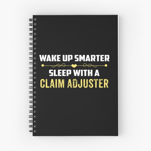 Item preview, Wake Up Smarter Sleep With A CLAIM ADJUSTER designed and sold by Just Be Different.
