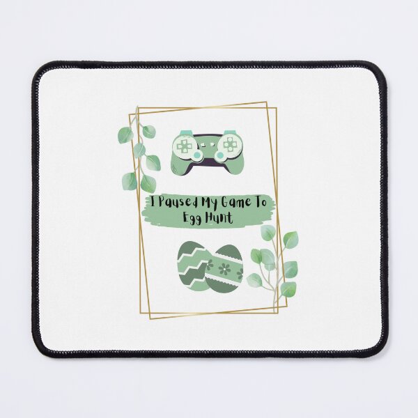 Item preview, I Paused My Game To Egg Hunt Easter designed and sold by BookOfE.