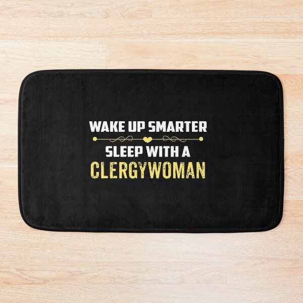 Item preview, Wake Up Smarter Sleep With A CLERGYWOMAN designed and sold by Just Be Different.