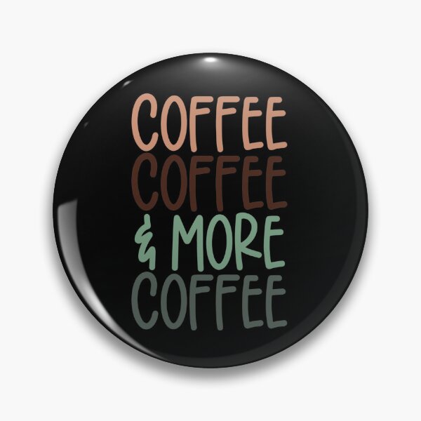 Item preview, Coffee And More Coffee, Cute Take It Away Coffee Designs designed and sold by delikedesign.