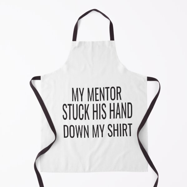 Item preview, my mentor stuck his hand down my shirt designed and sold by karim82.