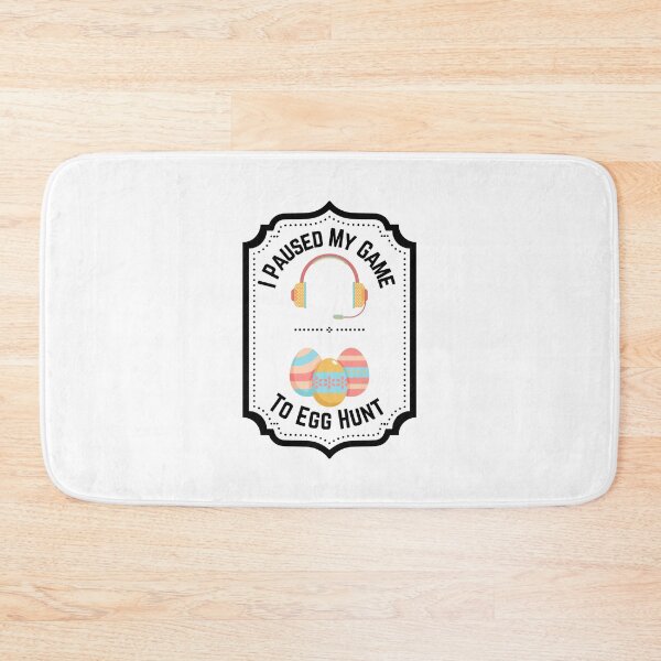 Item preview, I Paused My Game To Egg Hunt Easter designed and sold by BookOfE.