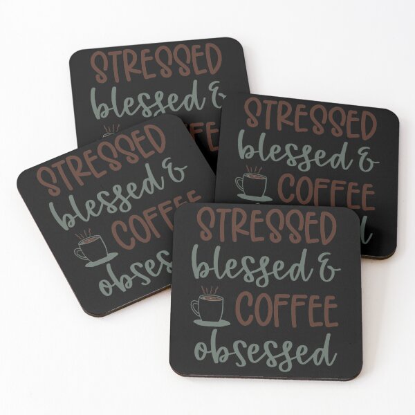 Item preview, Stressed Blessed And Coffee Obsessed, Cute Take It Away Coffee Designs designed and sold by delikedesign.