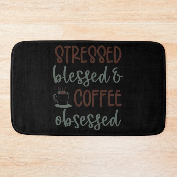 Item preview, Stressed Blessed And Coffee Obsessed, Cute Take It Away Coffee Designs designed and sold by delikedesign.