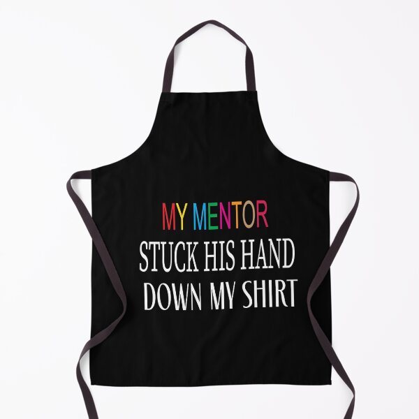 Item preview, my mentor stuck his hand down my shirt designed and sold by karim82.