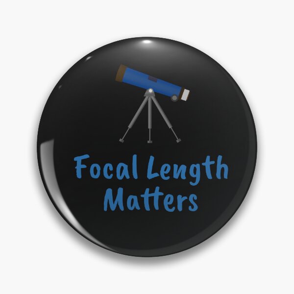 Item preview, Focal Length Matters designed and sold by AstroWitster.