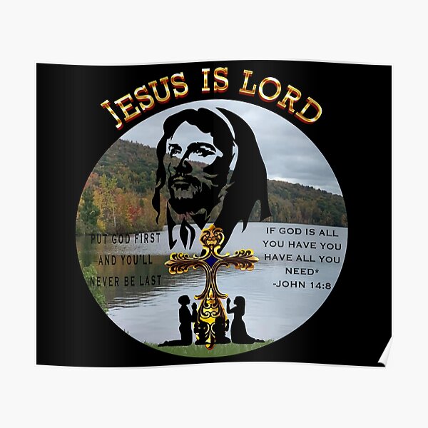 "Jesus Is Lord Jesus Is Lord Gold Font Gold Font " Poster for Sale