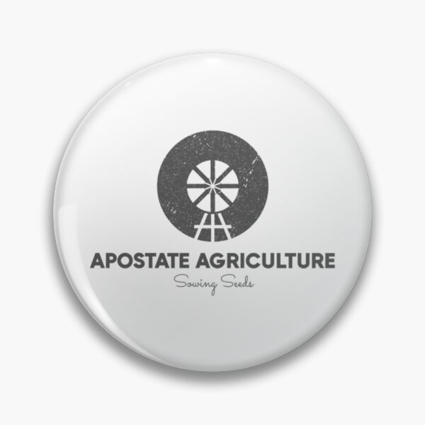 Item preview, Apostate Agriculture designed and sold by Kianna Stanton.