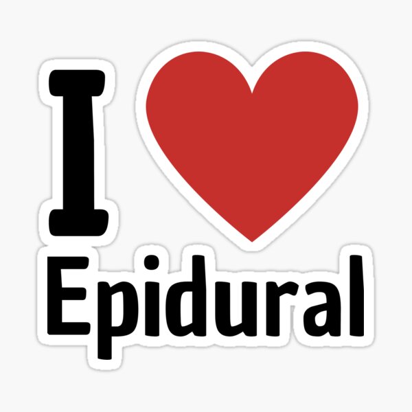 Item preview, I love epidural designed and sold by Randa Ranmania.