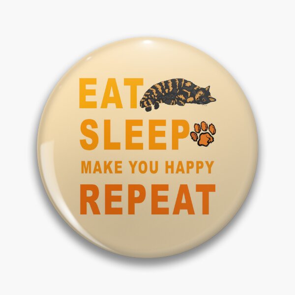 Item preview, Eat Sleep Make You Happy Repeat designed and sold by TheBigShop1.
