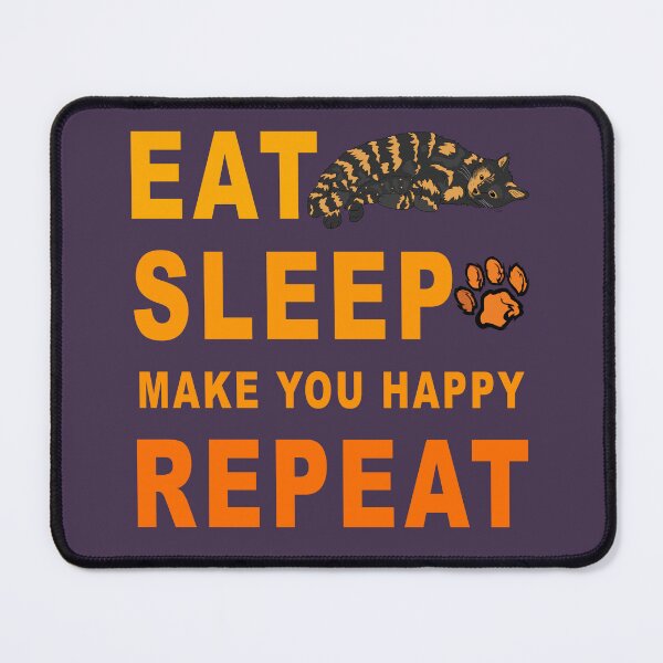 Item preview, Eat Sleep Make You Happy Repeat designed and sold by TheBigShop1.