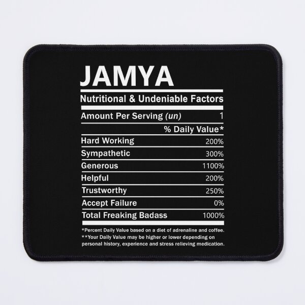 Item preview, Jamya Name T Shirt - Jamya Nutritional And Undeniable Factors Gift Item Tee designed and sold by stacyarmst.