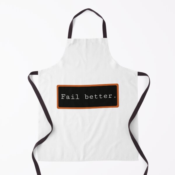 Item preview, Fail better designed and sold by Tweeting.